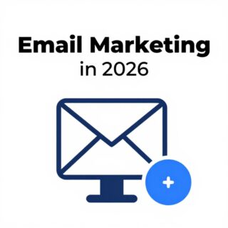 Email Marketing in 2026: The Complete Guide